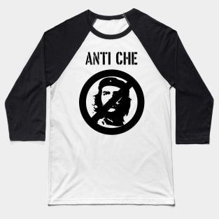 Anti Che Guevara | Anti Communism Baseball T-Shirt